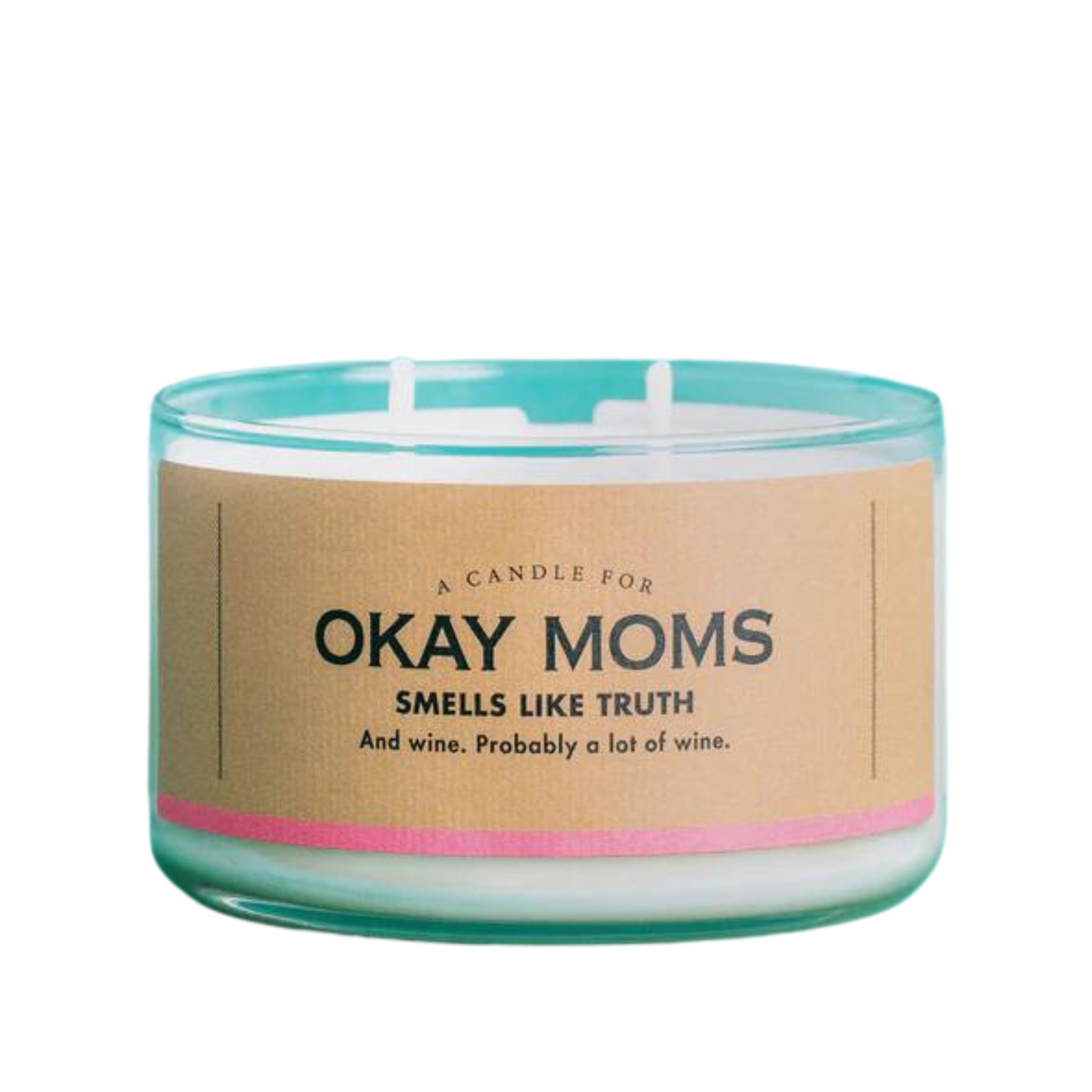 A Candle for Okay Moms