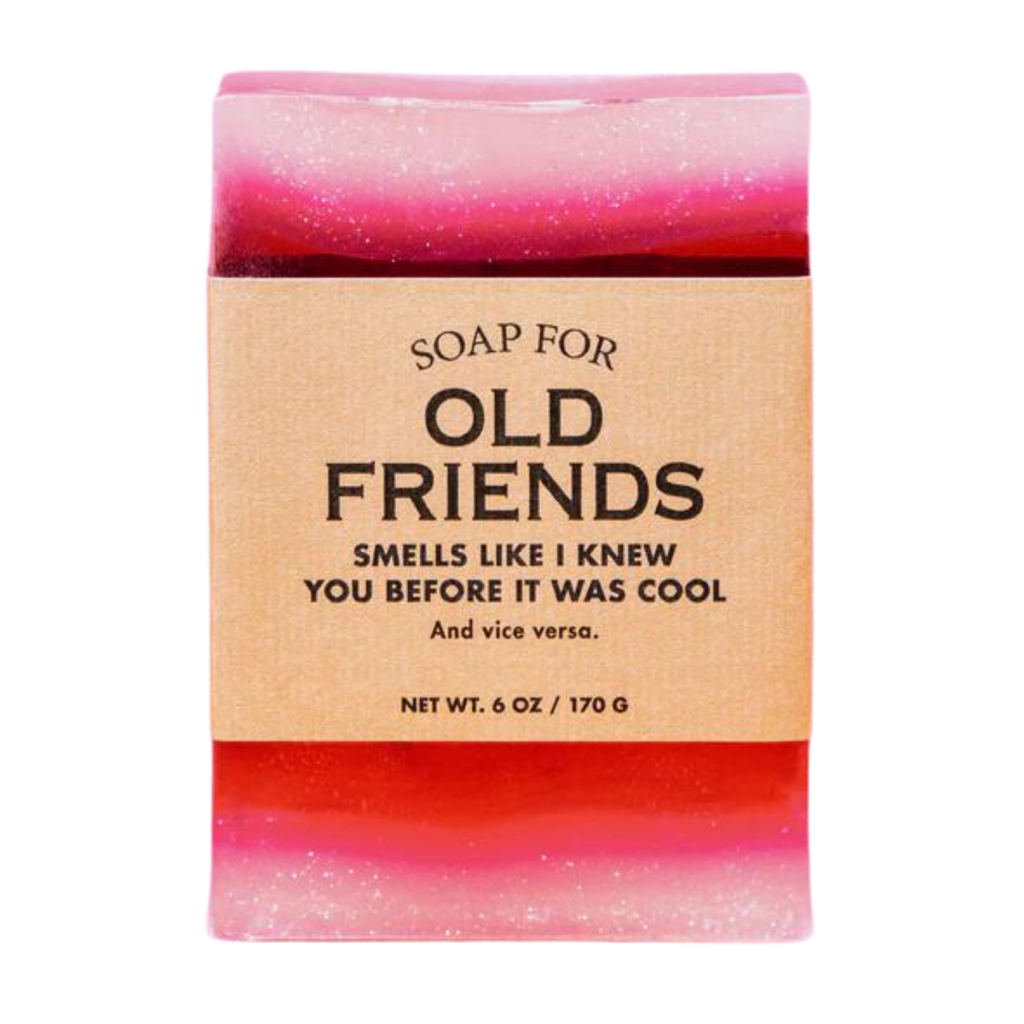 A Soap for Old Friends