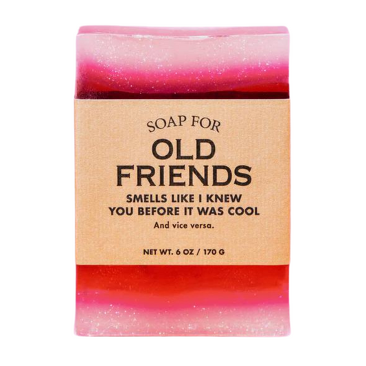 A Soap for Old Friends